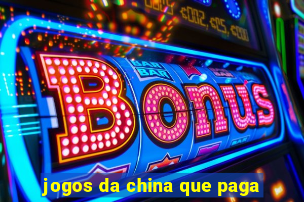 jogos da china que paga